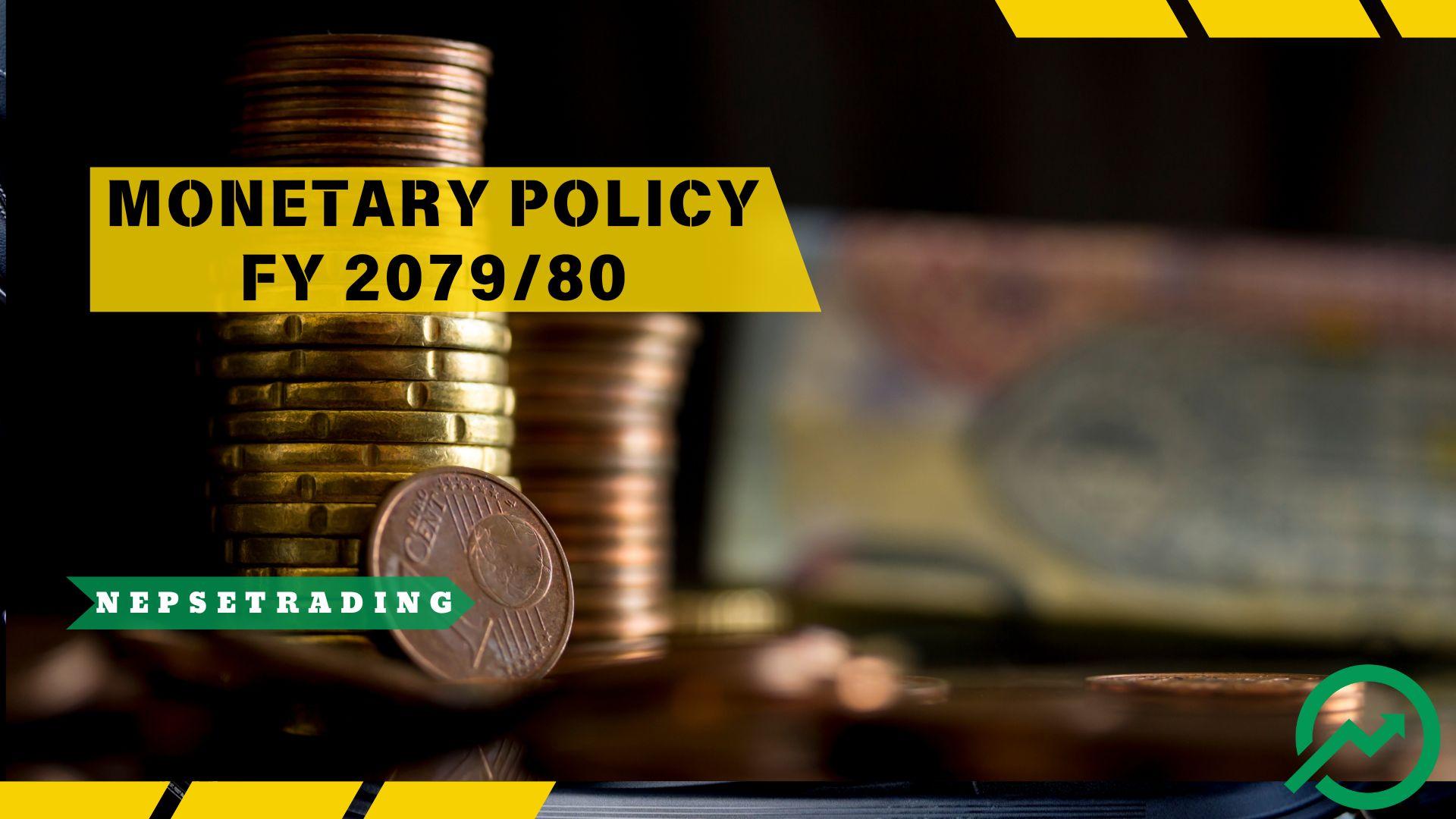 Highlights of Nepal Monetary Policy for FY 2079/80: Key Economic Indicators and Strategic Measures