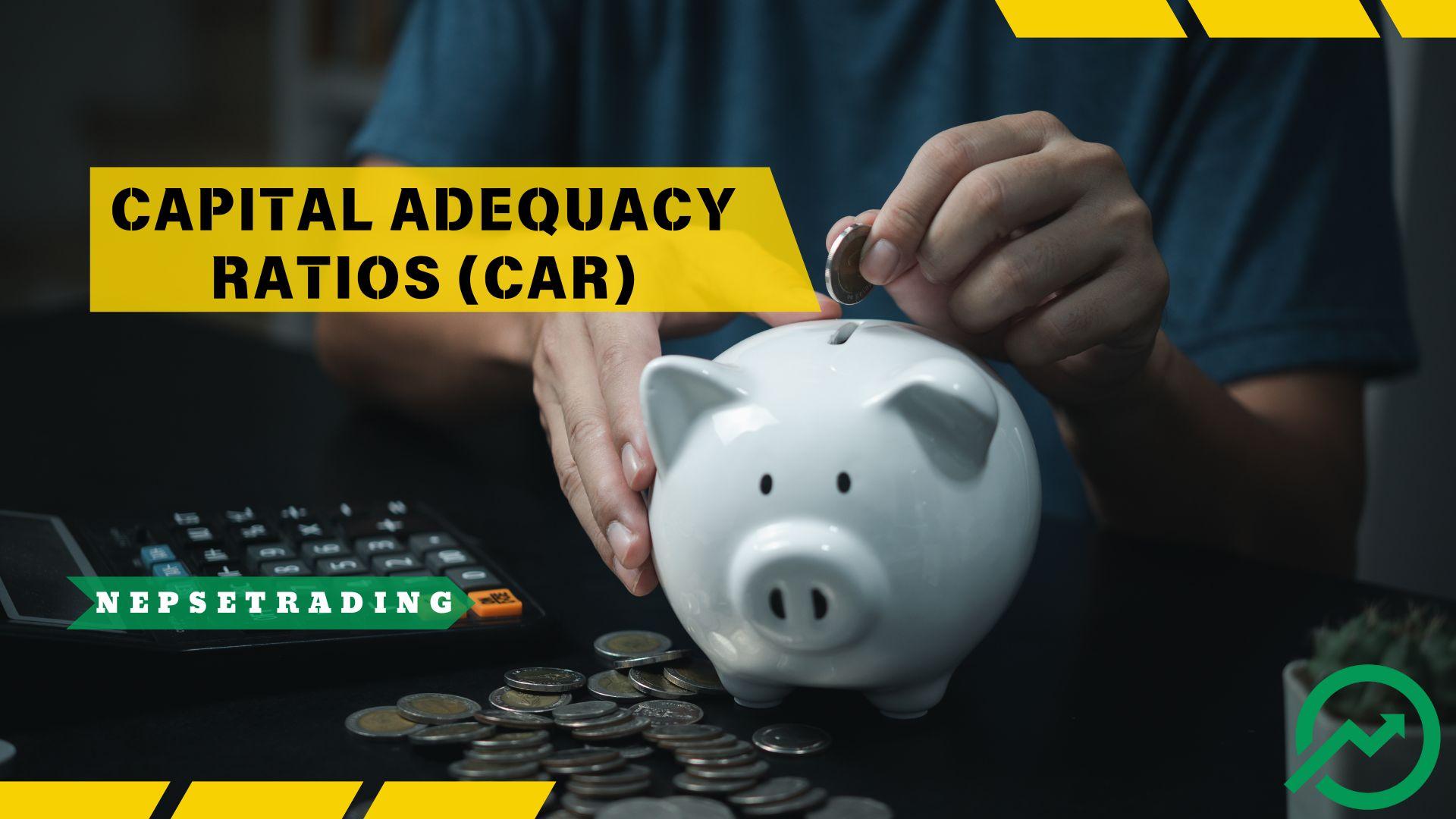 Ensuring Bank Stability: Understanding Capital Adequacy Ratios According to NRB Guidelines
