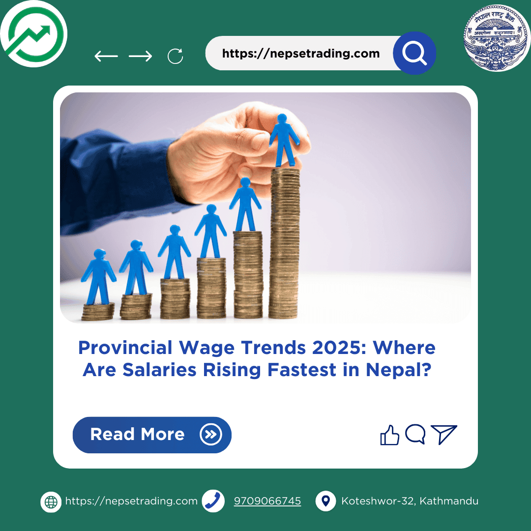 Provincial Wage Trends 2025: Where Are Salaries Rising Fastest in Nepal?