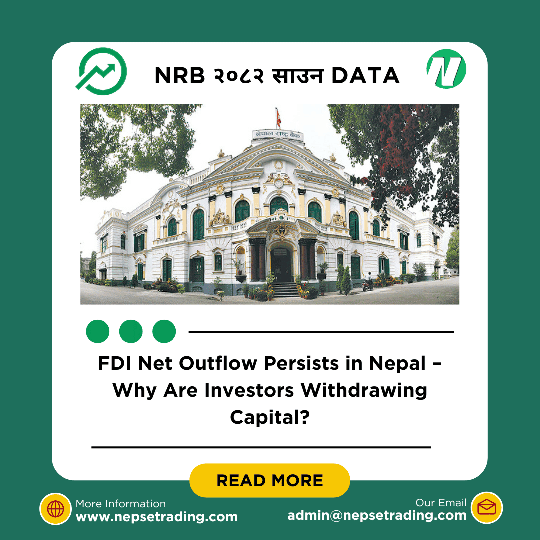 FDI Net Outflow Persists in Nepal – Why Are Investors Withdrawing Capital?