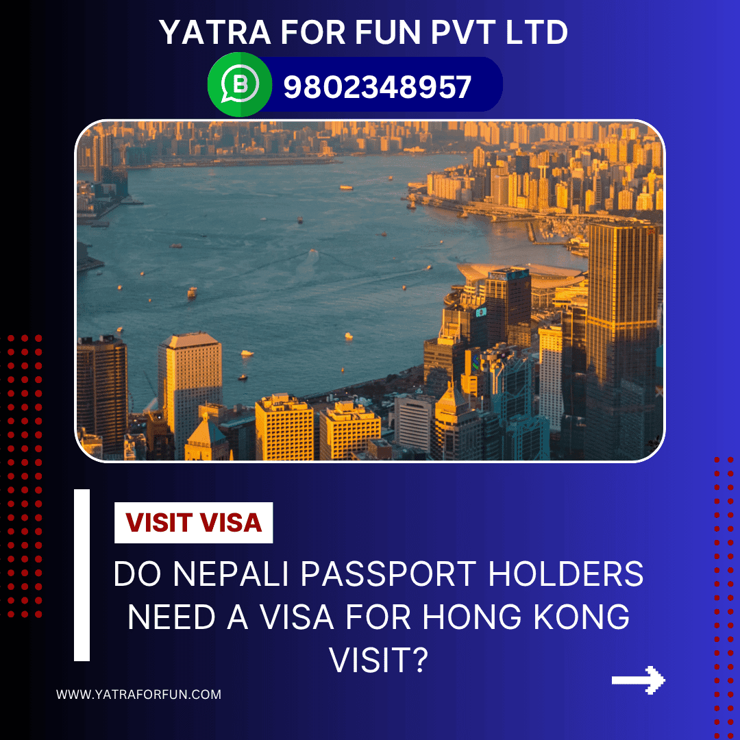 Do Nepali Passport Holders Need a Visa for Hong Kong Visit?