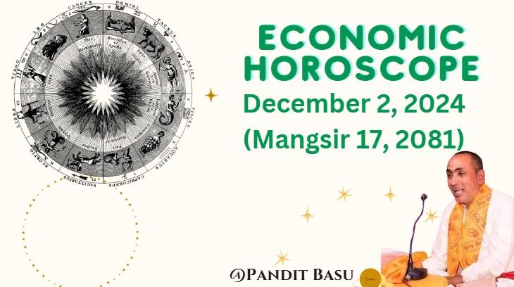 Financial Horoscope for December 2, 2024 (Mangsir 17, 2081) 