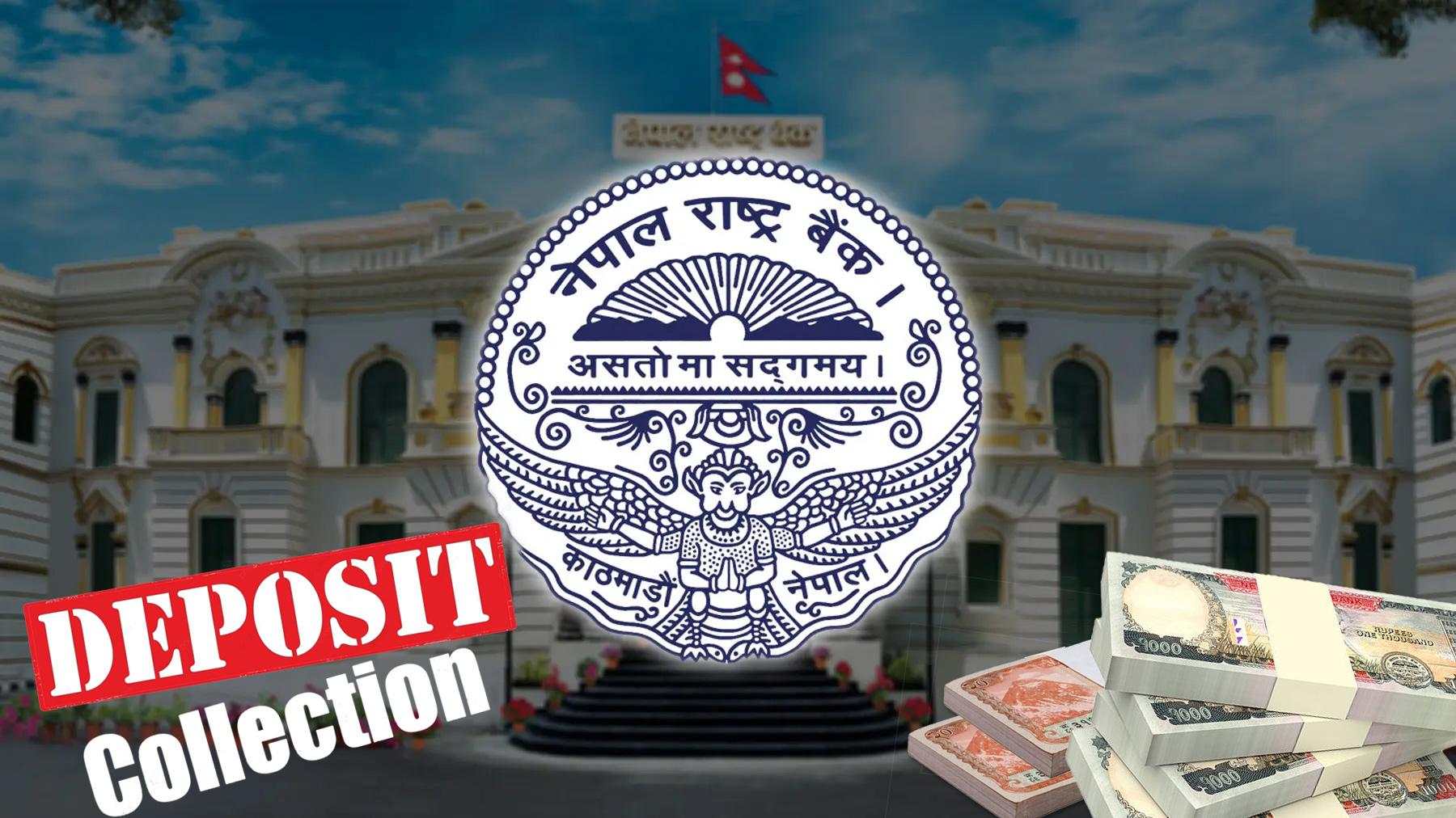 Nepal Rastra Bank to Collect Rs. 45 Billion Deposits Today