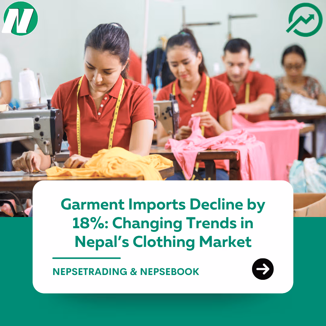 Garment Imports Decline by 18%: Changing Trends in Nepal’s Clothing Market