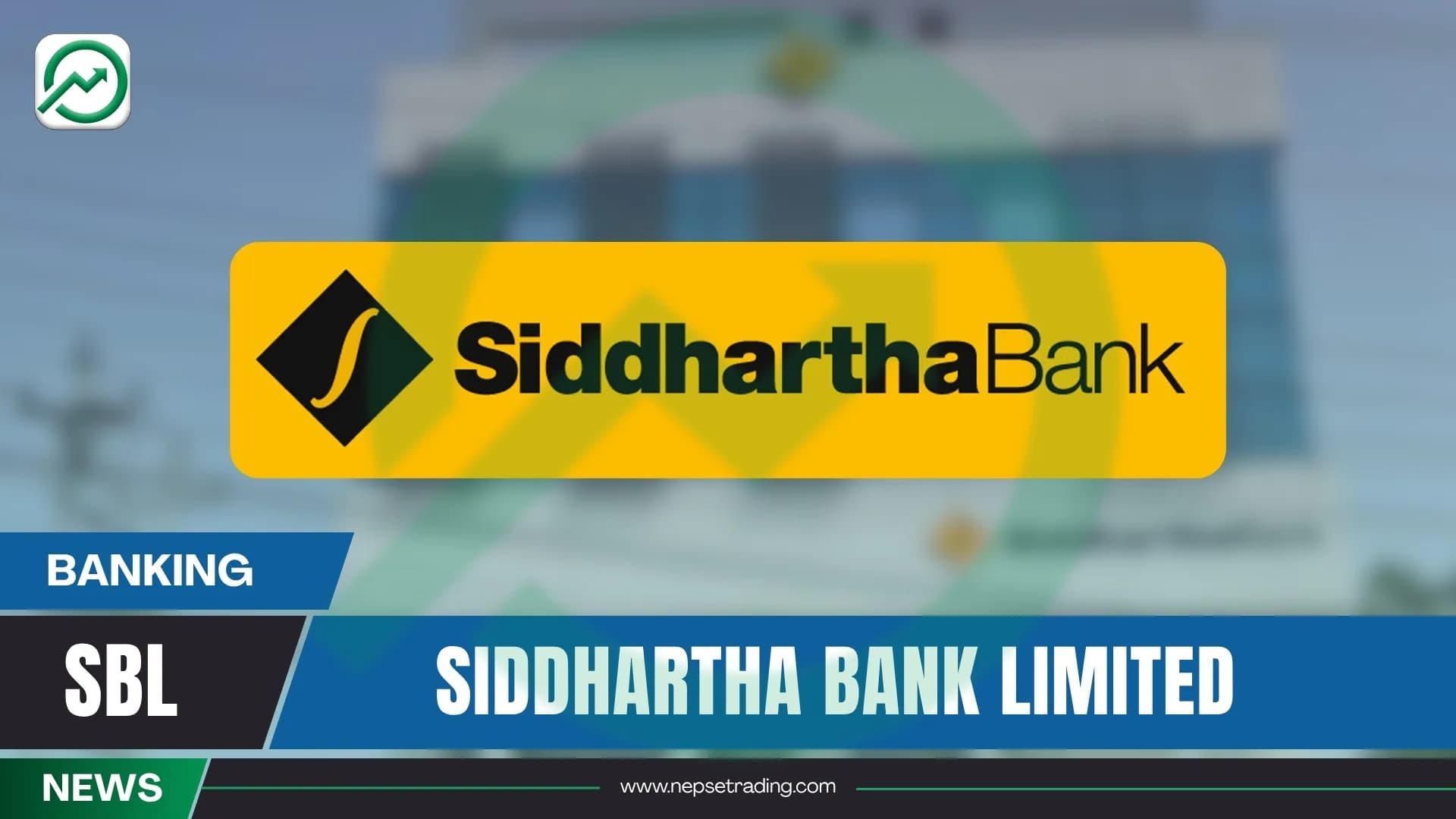 Siddhartha Bank’s Profit Growth Remains Modest Despite Strong Expansion in Deposits and Revenue