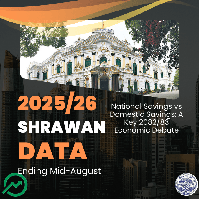 National Savings vs Domestic Savings: A Key 2082/83 Economic Debate