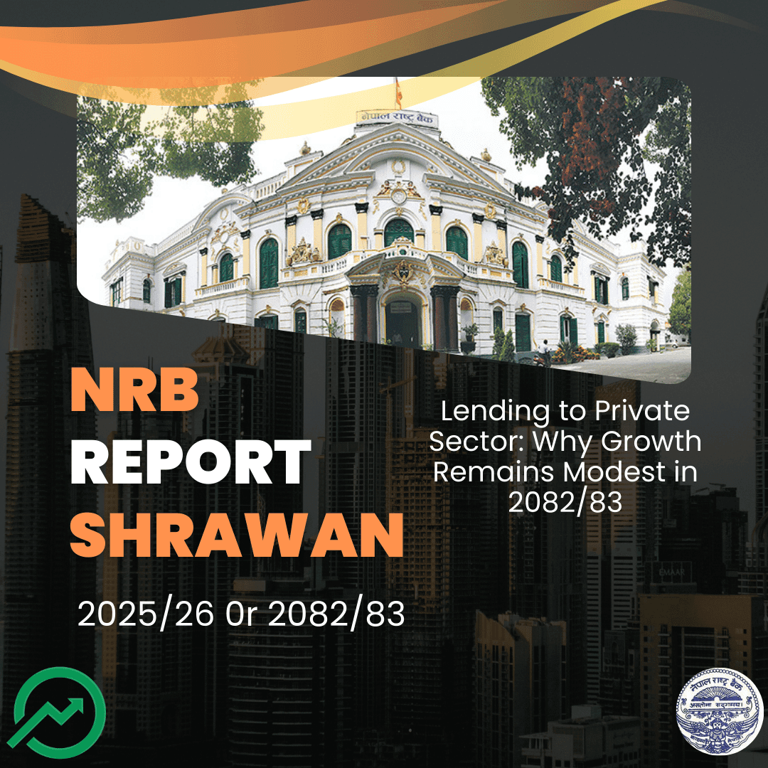 Lending to Private Sector: Why Growth Remains Modest in 2082/83