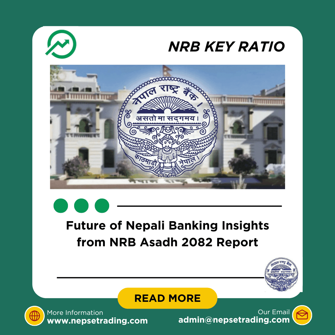 Future of Nepali Banking Insights from NRB Asadh 2082 Report