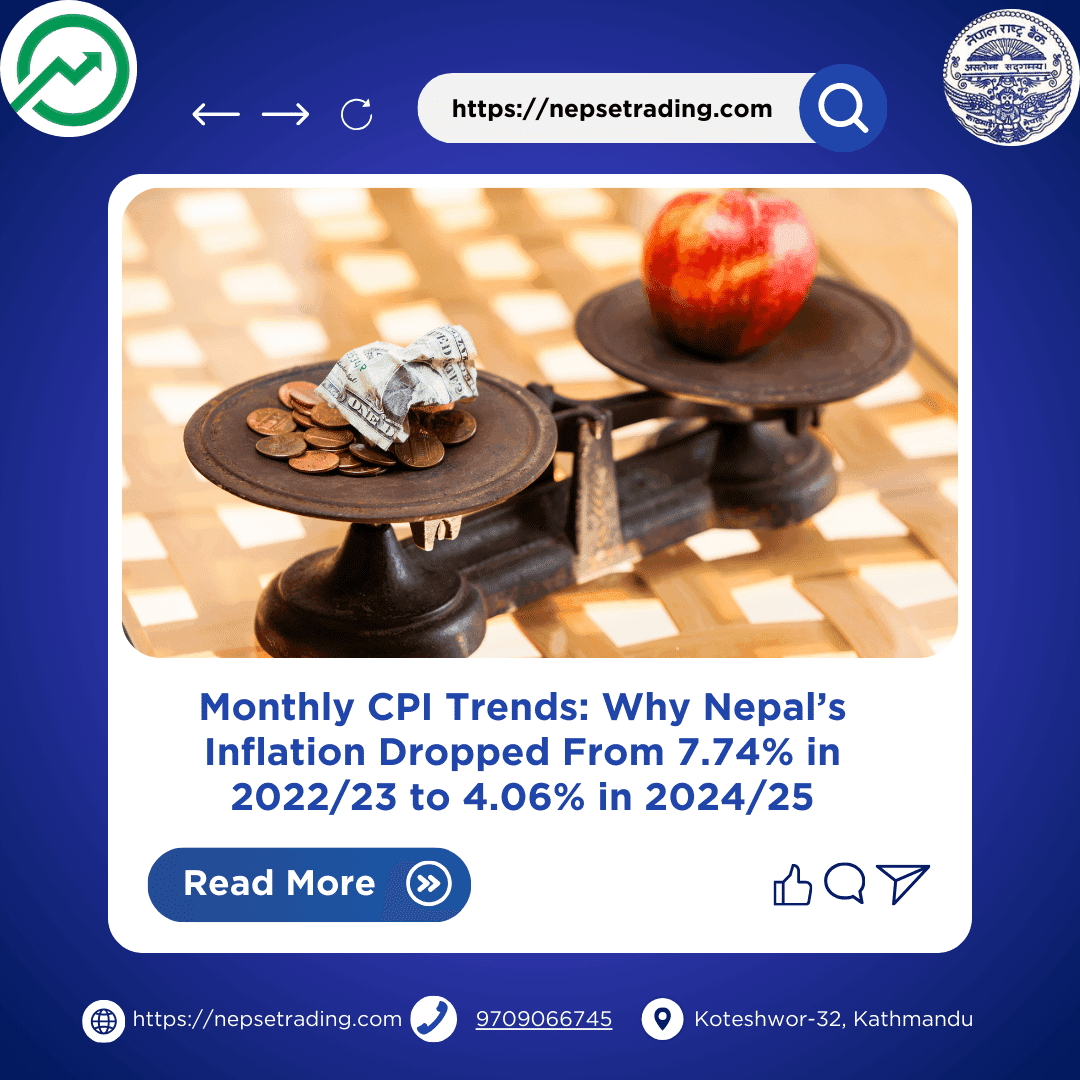 Monthly CPI Trends: Why Nepal’s Inflation Dropped From 7.74% in 2022/23 to 4.06% in 2024/25