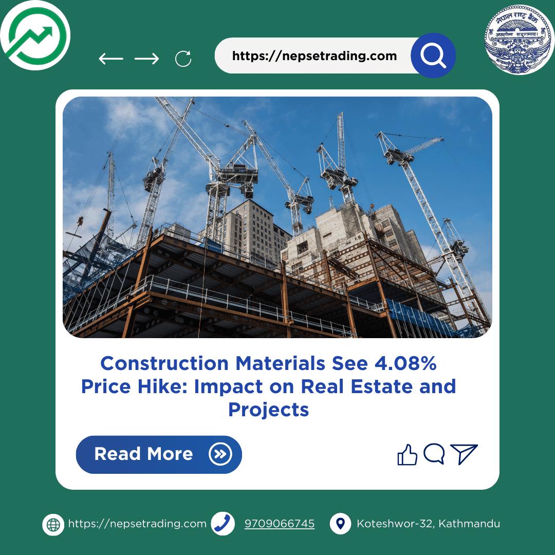 Construction Materials See 4.08% Price Hike: Impact on Real Estate and Projects