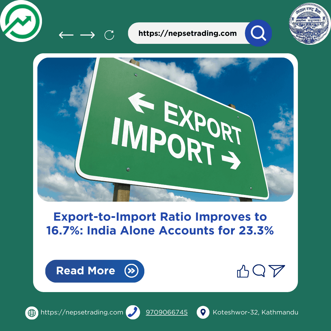 Export-to-Import Ratio Improves to 16.7%: India Alone Accounts for 23.3%