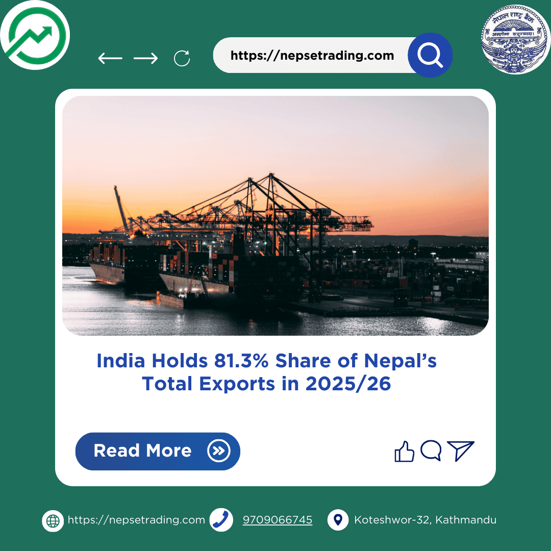 India Holds 81.3% Share of Nepal’s Total Exports in 2025/26