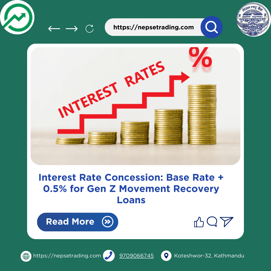 Interest Rate Concession: Base Rate + 0.5% for Gen Z Movement Recovery Loans