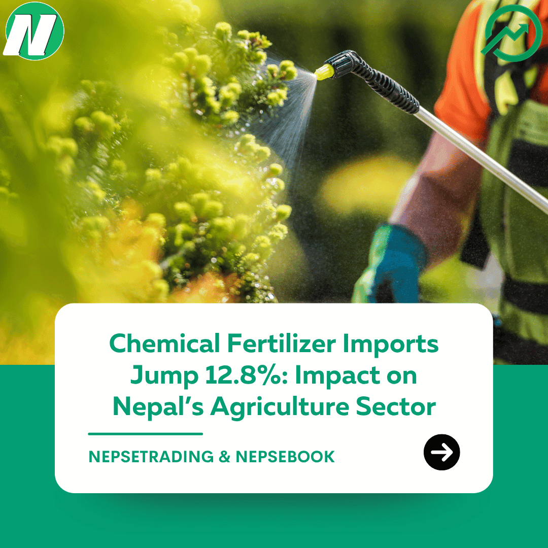 Chemical Fertilizer Imports Jump 12.8%: Impact on Nepal’s Agriculture Sector