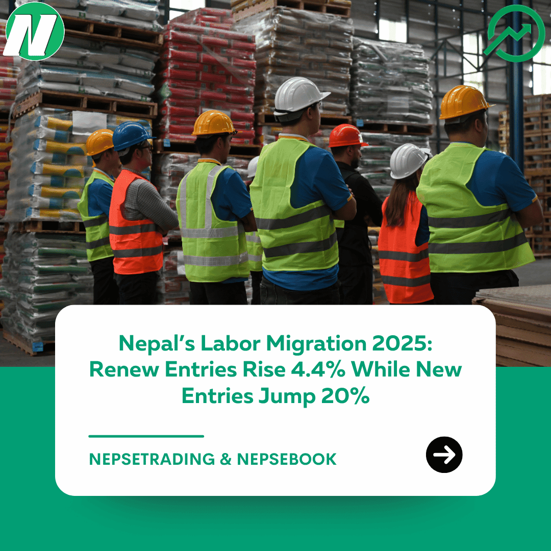 Nepal’s Labor Migration 2025: Renew Entries Rise 4.4% While New Entries Jump 20%