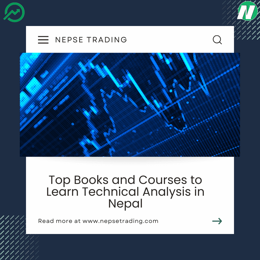 Top Books and Courses to Learn Technical Analysis in Nepal