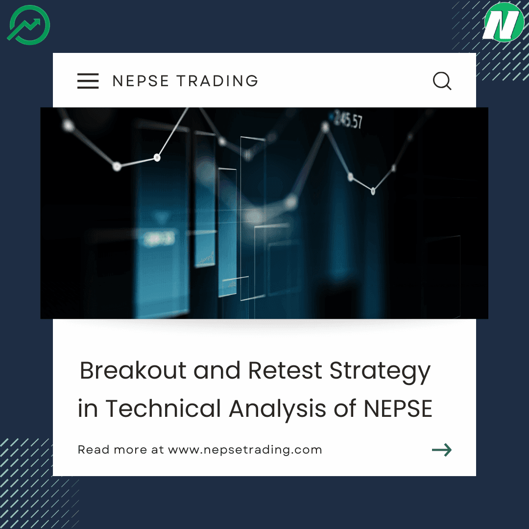 Breakout and Retest Strategy in Technical Analysis of NEPSE