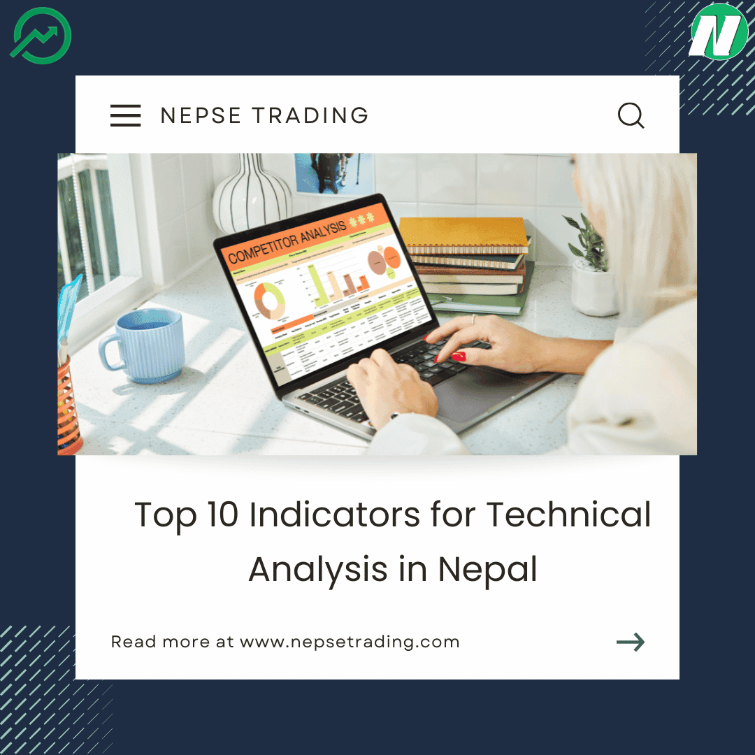 Top 10 Indicators for Technical Analysis in Nepal