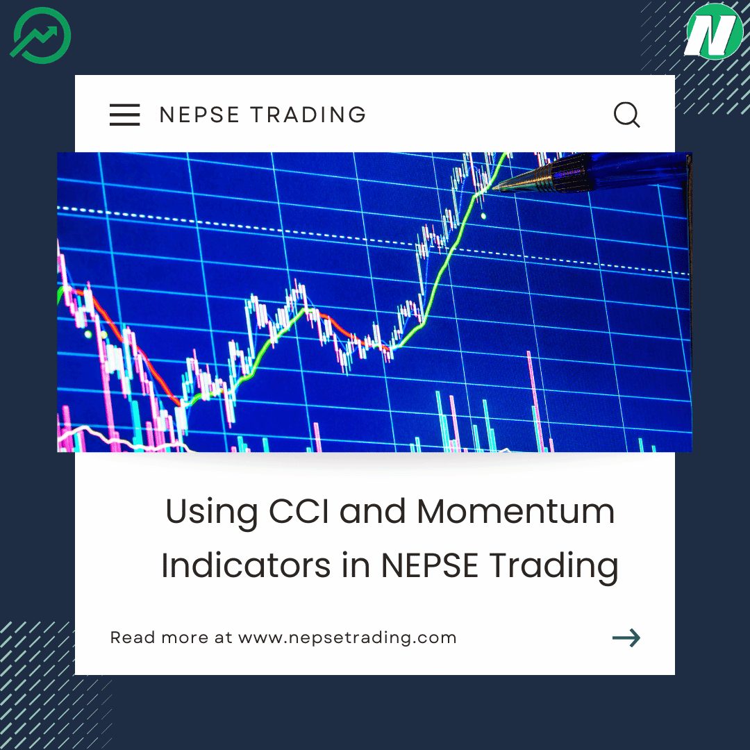 Using CCI and Momentum Indicators in NEPSE Trading