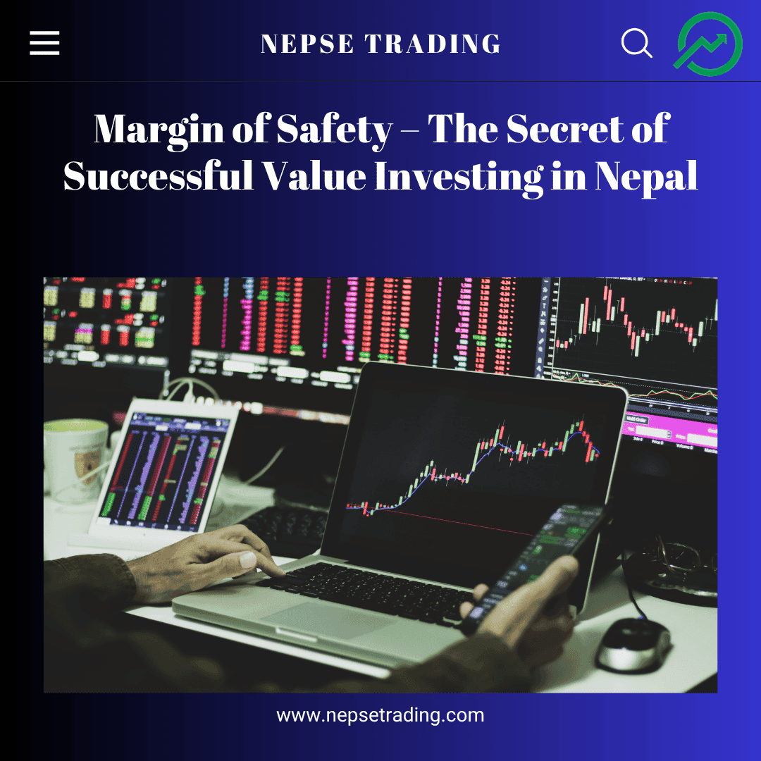 Margin of Safety – The Secret of Successful Value Investing in Nepal