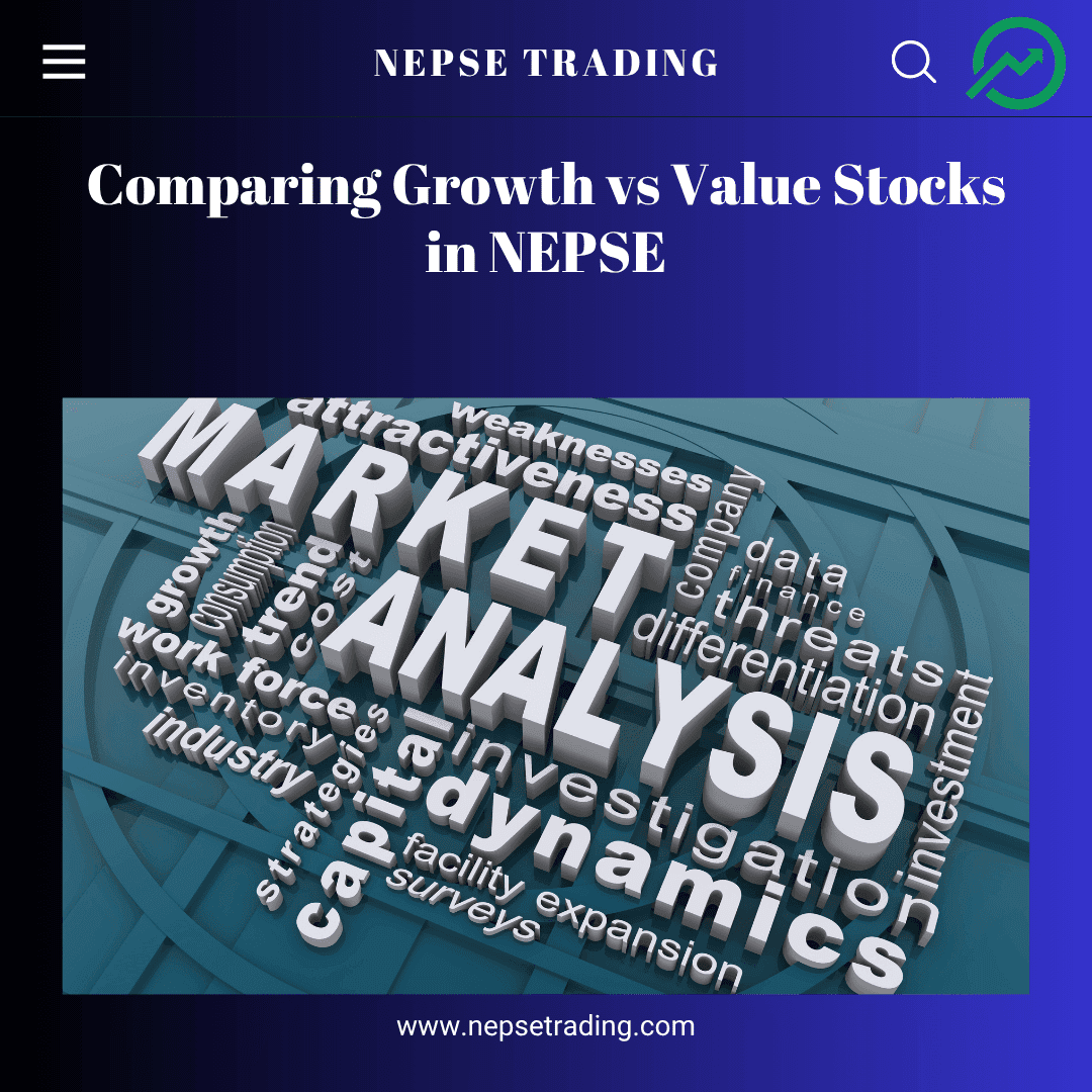 Comparing Growth vs Value Stocks in NEPSE