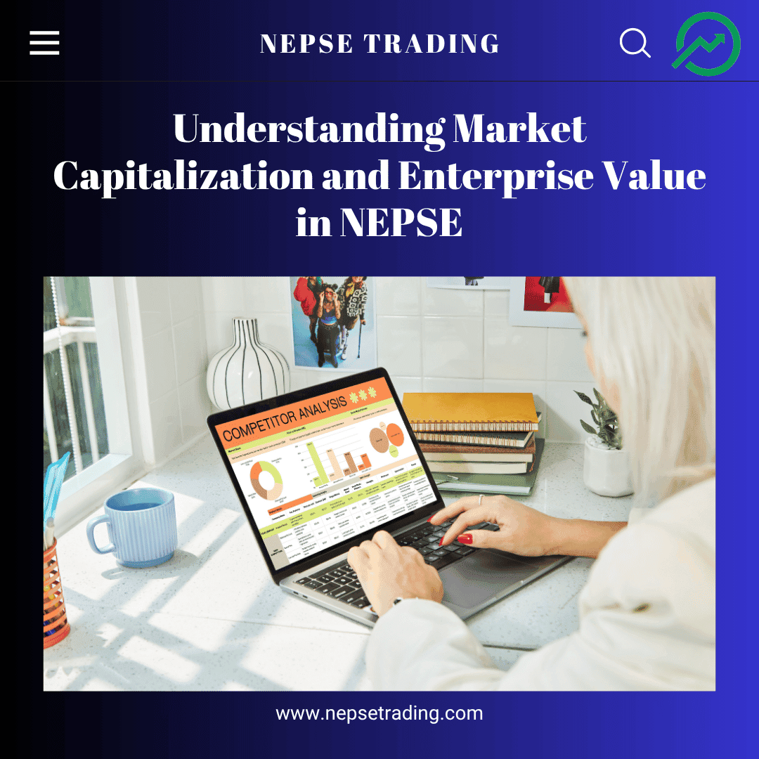 Understanding Market Capitalization and Enterprise Value in NEPSE
