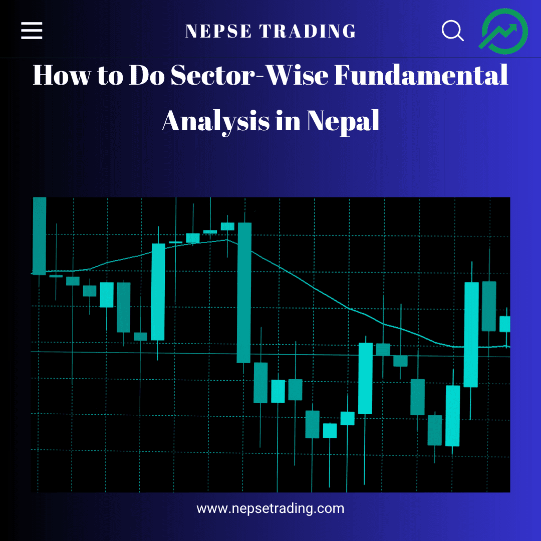How to Do Sector-Wise Fundamental Analysis in Nepal