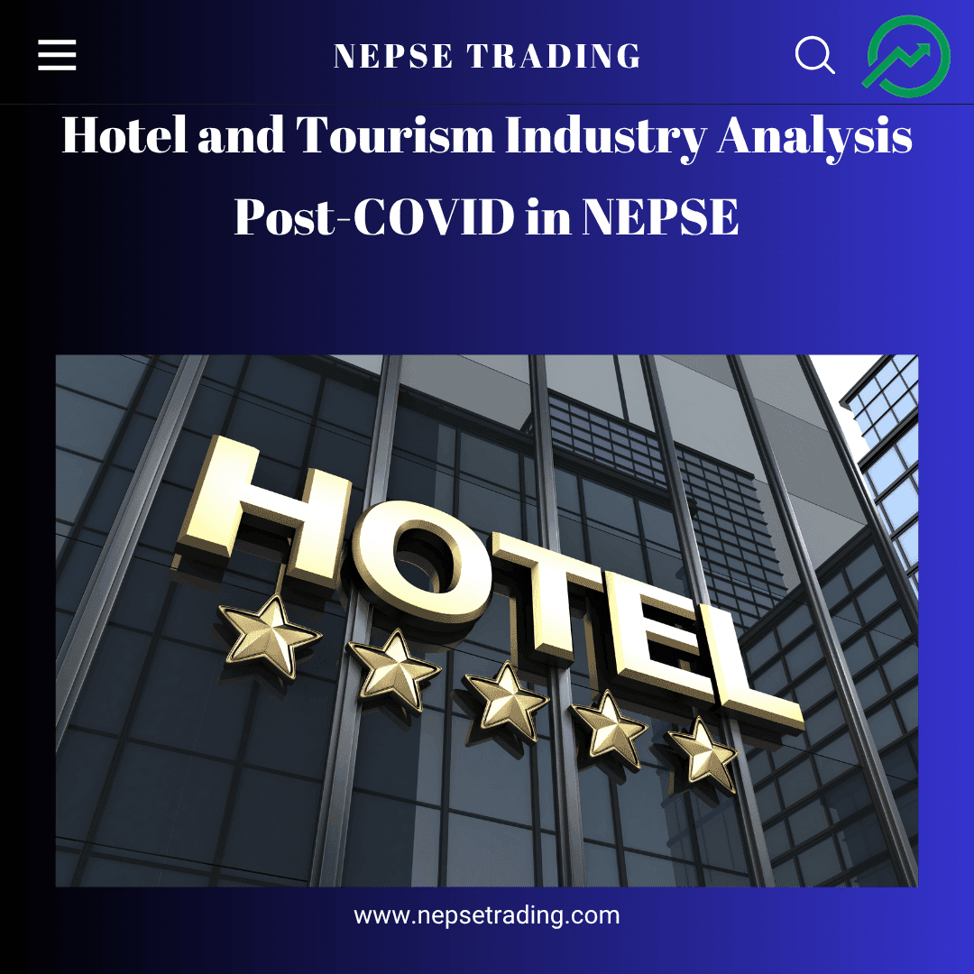 Hotel and Tourism Industry Analysis Post-COVID in NEPSE