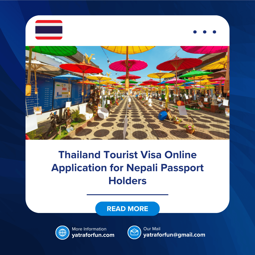 Thailand Tourist Visa Online Application for Nepali Passport Holders