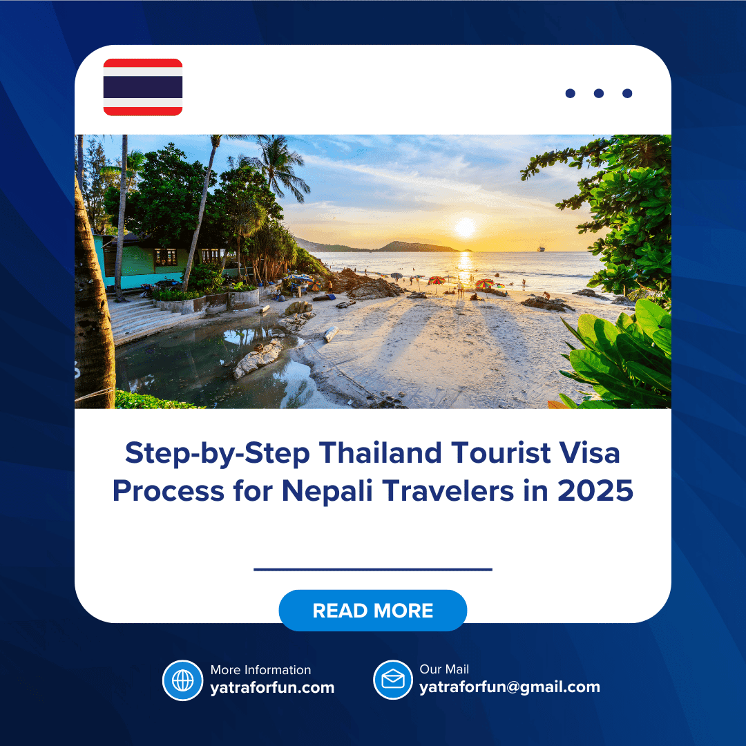 Step-by-Step Thailand Tourist Visa Process for Nepali Travelers in 2025