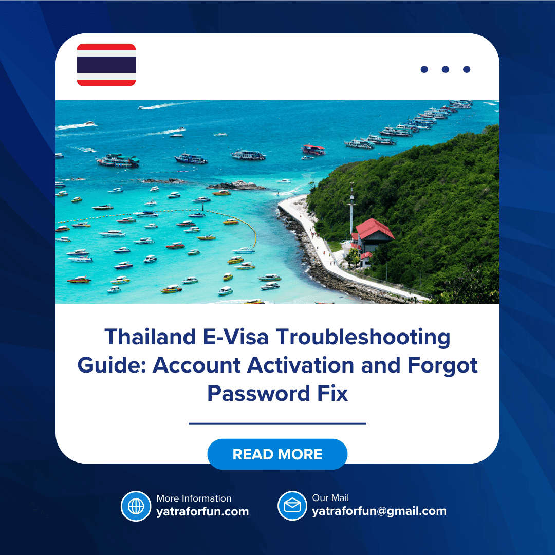 Thailand E-Visa Troubleshooting Guide: Account Activation and Forgot Password Fix