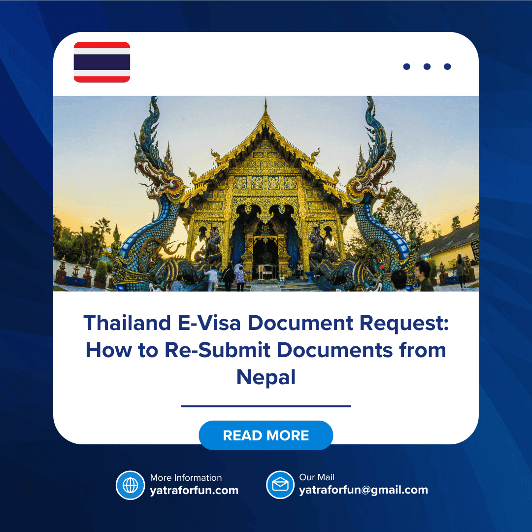 Thailand E-Visa Document Request: How to Re-Submit Documents from Nepal
