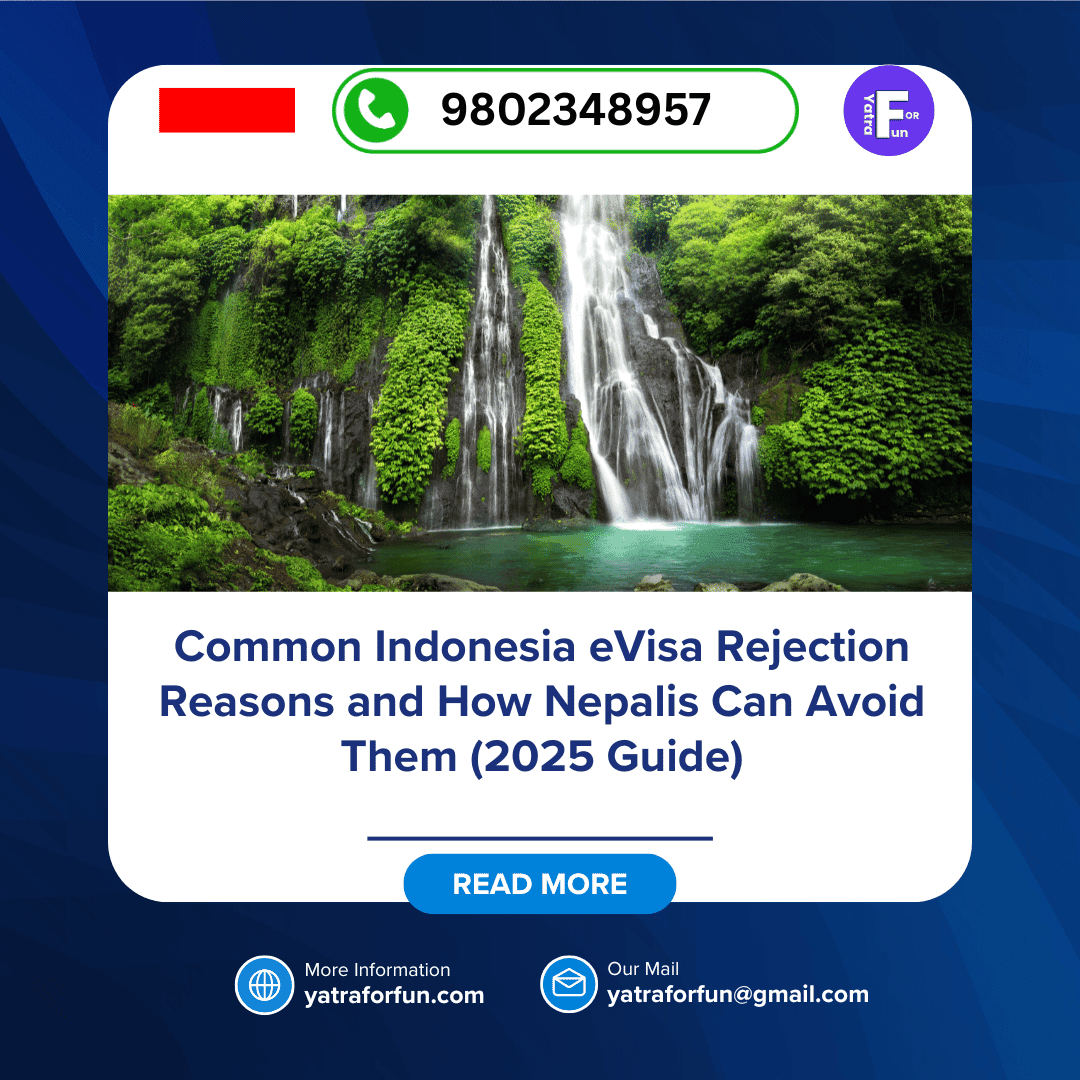 Common Indonesia eVisa Rejection Reasons and How Nepalis Can Avoid Them (2025 Guide)