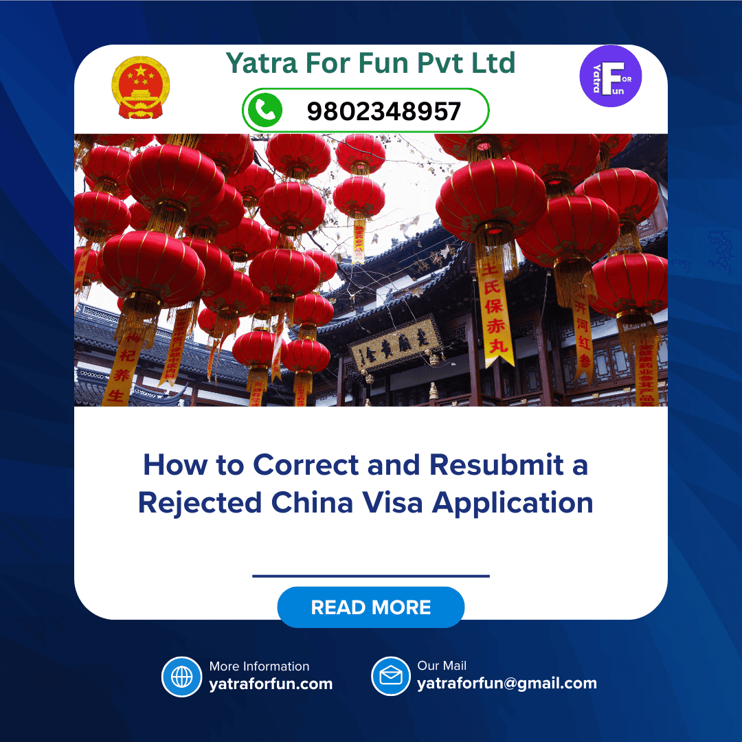 How to Correct and Resubmit a Rejected China Visa Application