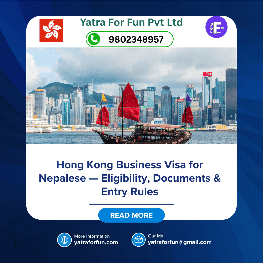 Hong Kong Business Visa for Nepalese — Eligibility, Documents & Entry Rules