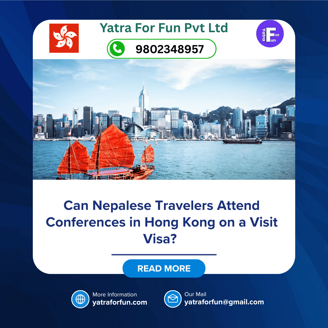 Can Nepalese Travelers Attend Conferences in Hong Kong on a Visit Visa?
