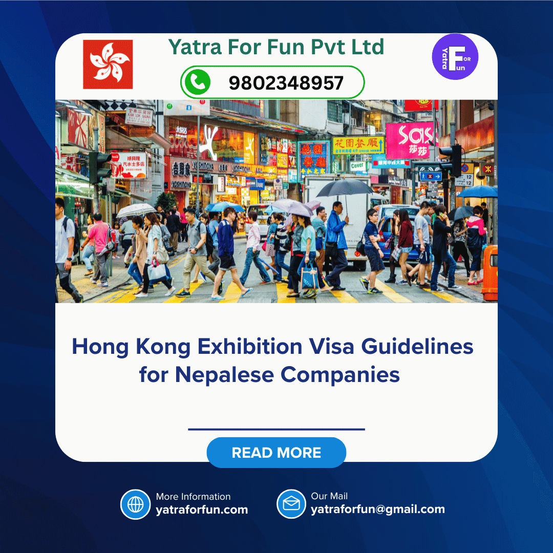 Hong Kong Exhibition Visa Guidelines for Nepalese Companies