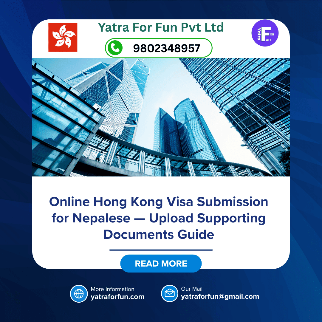 Online Hong Kong Visa Submission for Nepalese — Upload Supporting Documents Guide