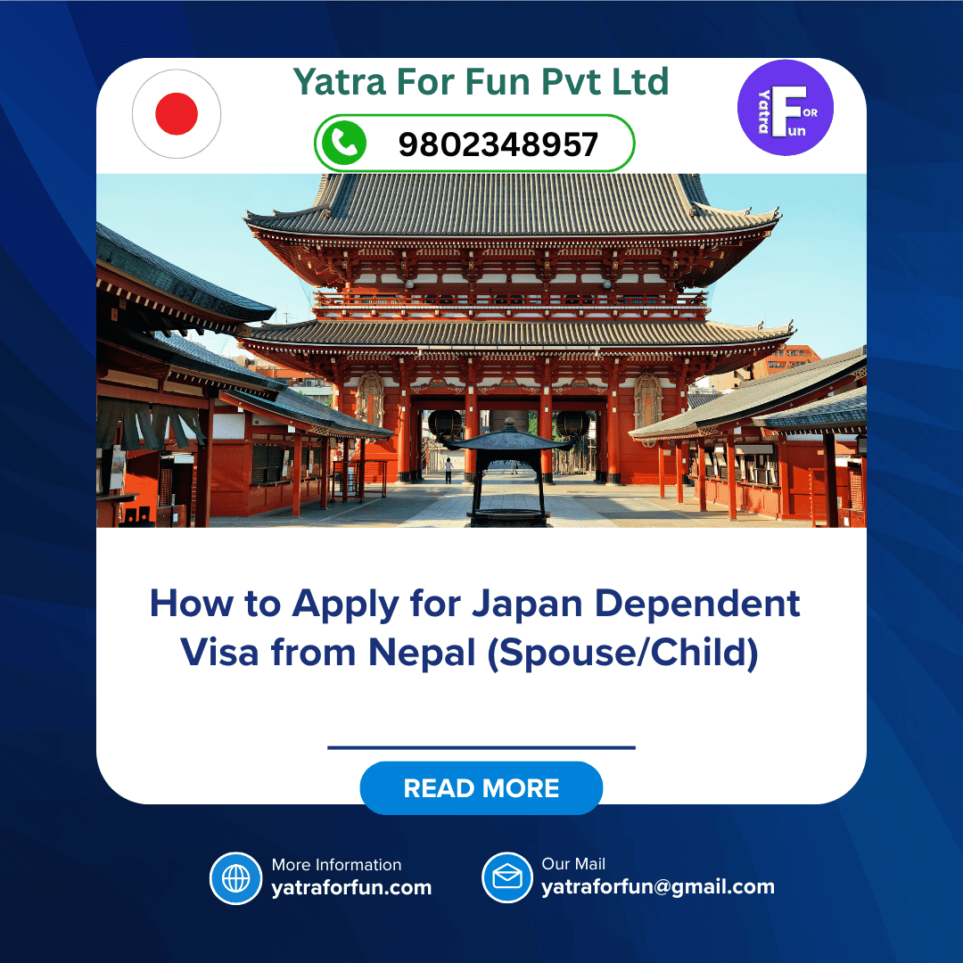 How to Apply for Japan Dependent Visa from Nepal (Spouse/Child)