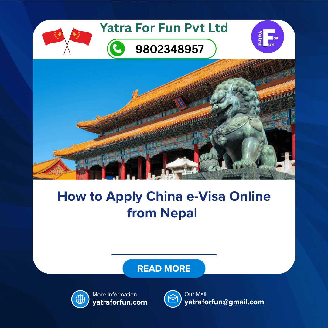 How to Apply China e-Visa Online from Nepal