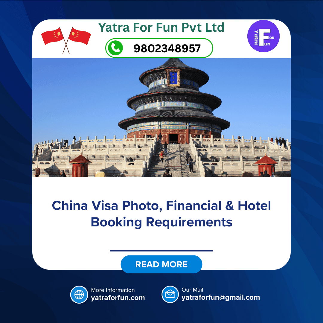 China Visa Photo, Financial & Hotel Booking Requirements