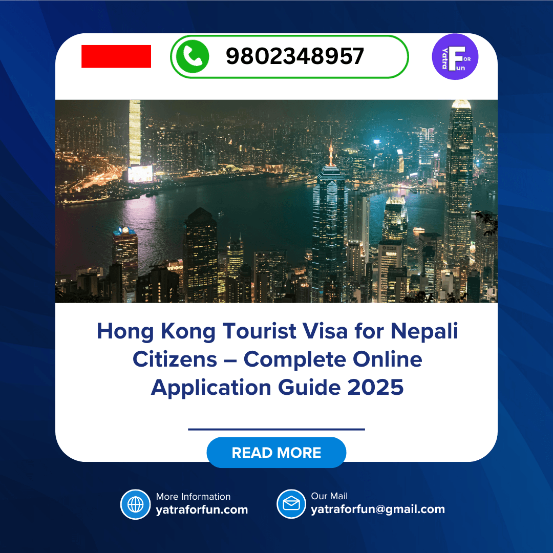 Hong Kong Tourist Visa for Nepali Citizens – Complete Online Application Guide 2025