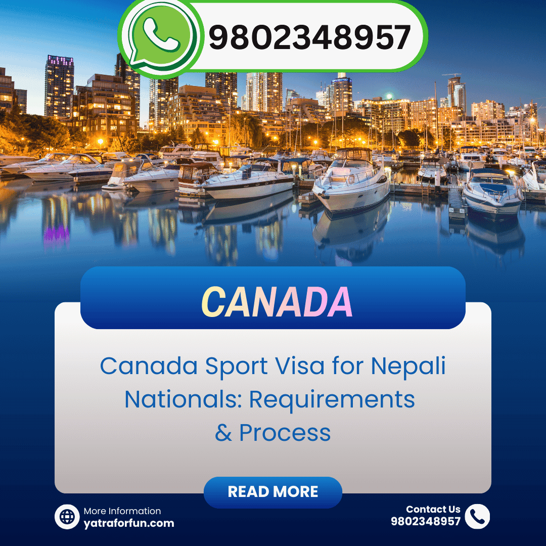 Canada Sport Visa for Nepali Nationals: Requirements & Process