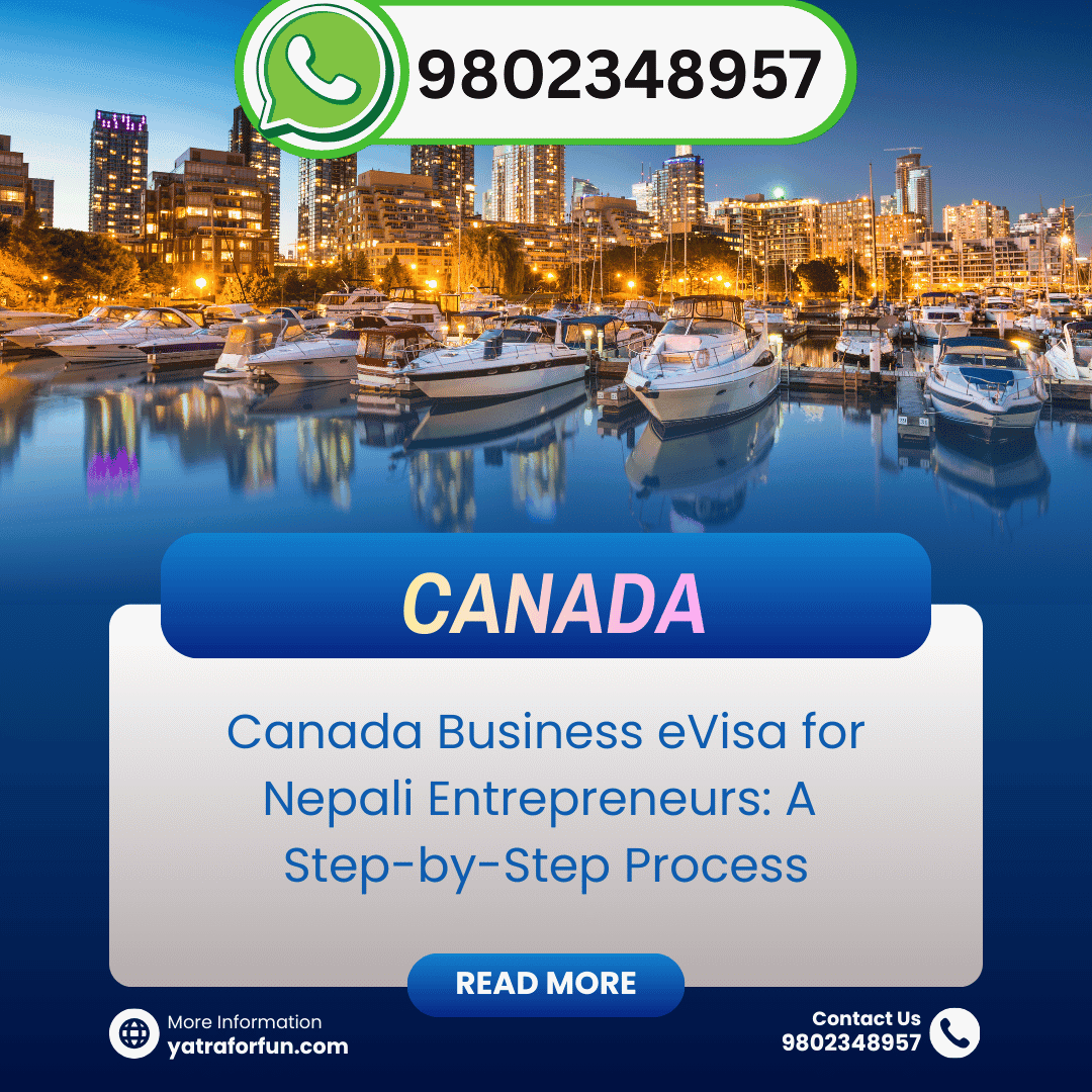Canada Business eVisa for Nepali Entrepreneurs: A Step-by-Step Process