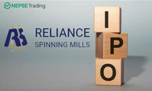 Reliance Spinning Mills IPO Opens for the Public from Today; Issue Price Set at NPR 820.80 per Share